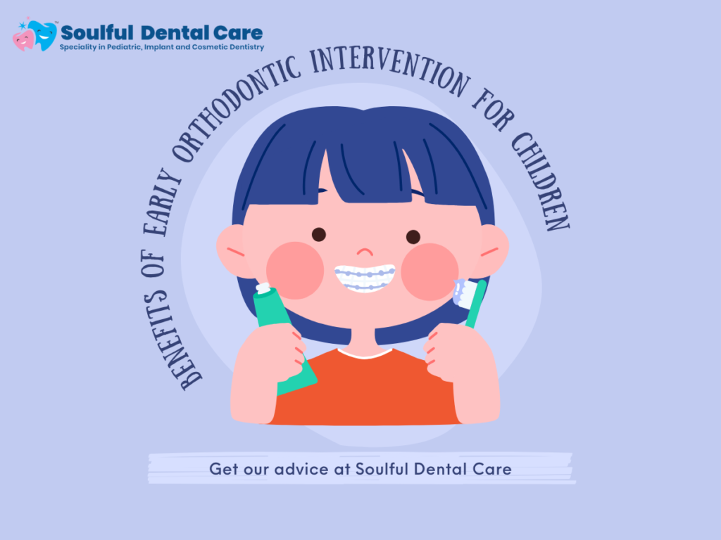 Benefits of Early Orthodontic Intervention for Children